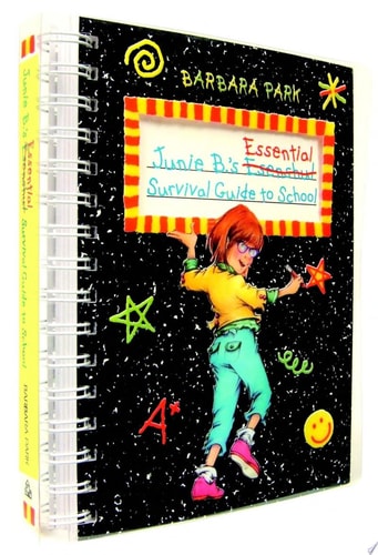 Junie B.’s Essential Survival Guide to School (Junie B. Jones) — Barbara Park