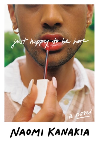 Just Happy to Be Here — Naomi Kanakia