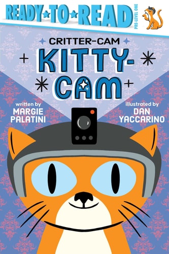 Kitty-Cam Ready-to-Read Pre-Level 1 — Margie Palatini
