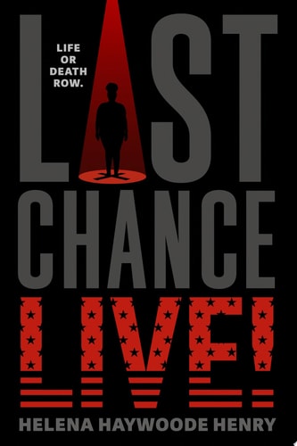 Last Chance Live! — Helena Haywoode Henry