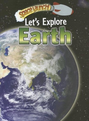 Let’s Explore Earth — Helen Orme