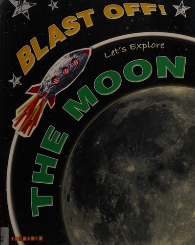 Let’s Explore the Moon — Helen Orme