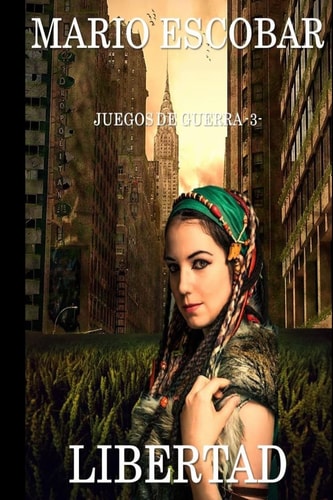 Libertad — Mario Escobar