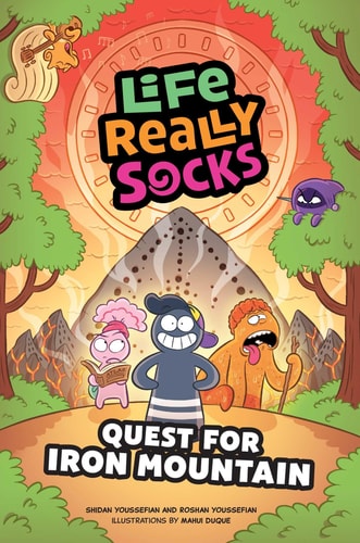 Life Really Socks (Volume 2) Quest for Iron Mountain — Shidan Youssefian
