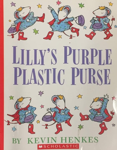 Lilly’s Purple Plastic Purse — Kevin Henkes