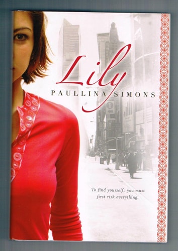Lily — Paullina Simons