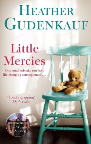 Little Mercies — Heather Gudenkauf
