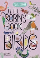 Little Robin’s Book of the Birds — Yuval Zommer