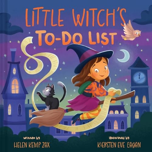 Little Witch’s To-Do List (a Magical List Book) A Picture Book — Helen Kemp Zax