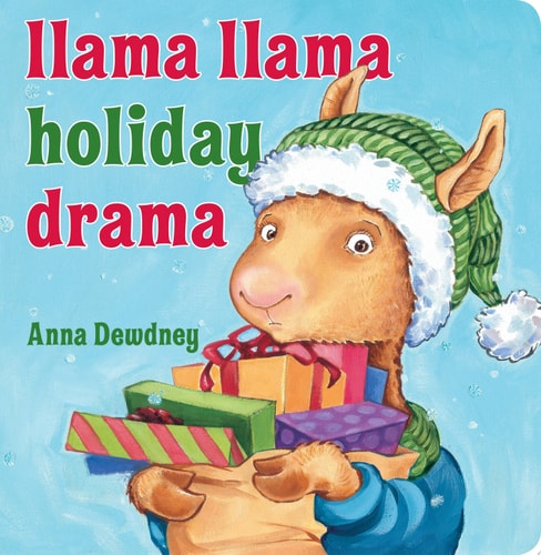 Llama Llama Holiday Drama — Anna Dewdney