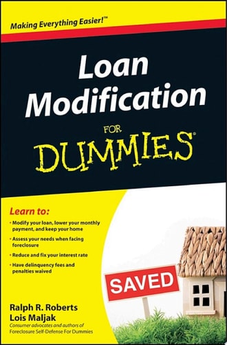 Loan Modification For Dummies — Ralph R. Roberts
