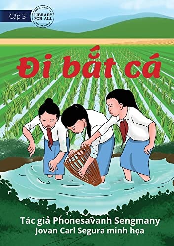 Looking For Fish – Đi bắt cá — Phonesavanh Sengmany