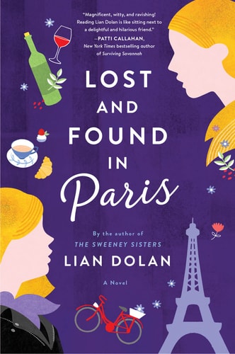 Lost and Found in Paris A Novel — Lian Dolan