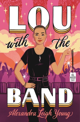 Lou with the Band — Alexandra Leigh Young
