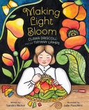 Making Light Bloom Clara Driscoll and the Tiffany Lamps — Sandra Nickel