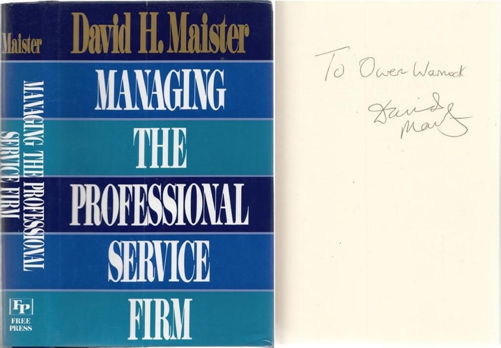 Managing the Professional Service Firm — David H. Maister