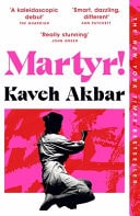 Martyr! — Kaveh Akbar