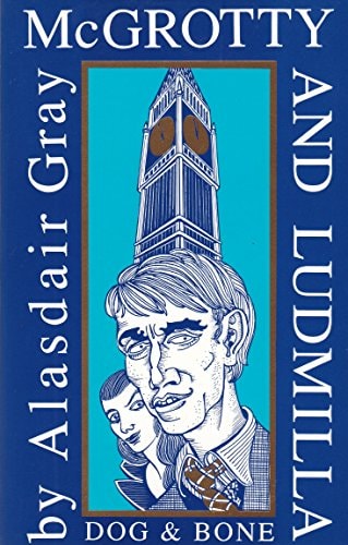 McGrotty and Ludmilla — Alasdair Gray