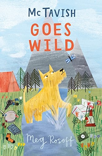 McTavish Goes Wild — Meg Rosoff