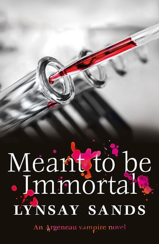 Meant to Be Immortal Book Thirty-Two — Lynsay Sands