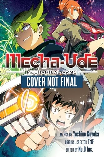 Mecha-Ude: Mechanical Arms (Volume 1) — Yoshino Koyoka