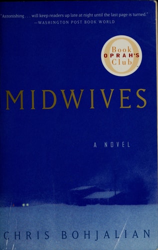 Midwives A Novel — Chris Bohjalian