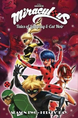 Miraculous: Tales of Ladybug and Cat Noir: Season Two – Heroes’ Day — Jeremy Zag