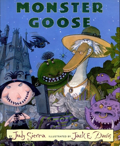 Monster Goose — Judy Sierra