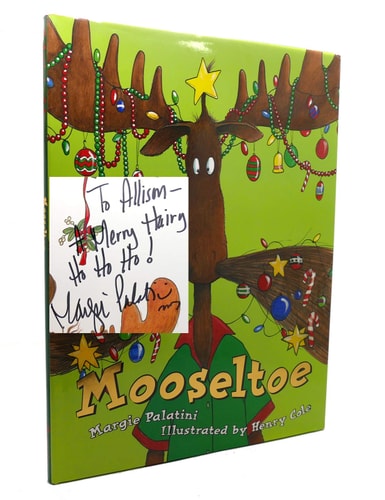 Mooseltoe — Margie Palatini