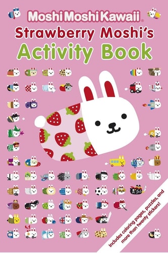 MoshiMoshiKawaii: Strawberry Moshi’s Activity Book — Mind Wave Inc