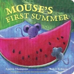 Mouse’s First Summer — Lauren Thompson