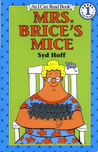 Mrs. Brice’s Mice — Syd Hoff