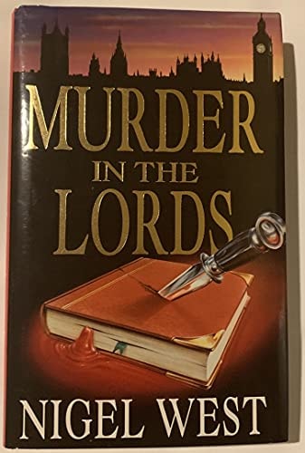 Murder in the Lords — Nigel West