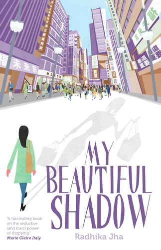 My Beautiful Shadow — Radhika Jha
