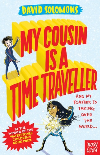 My Cousin Is a Time Traveller — David Solomons