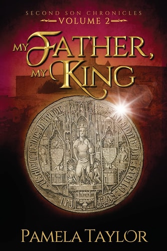 My Father, My King — Pamela Taylor