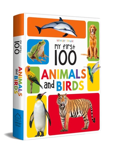 My First 100 Animals and Birds Padded Board Books — Wonder House Books