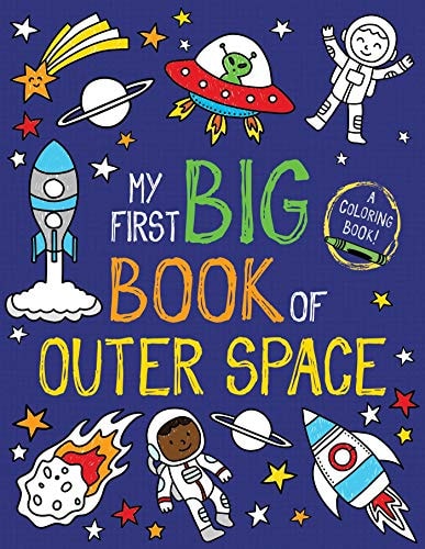 My First Big Book of Outer Space — Little Bee Books