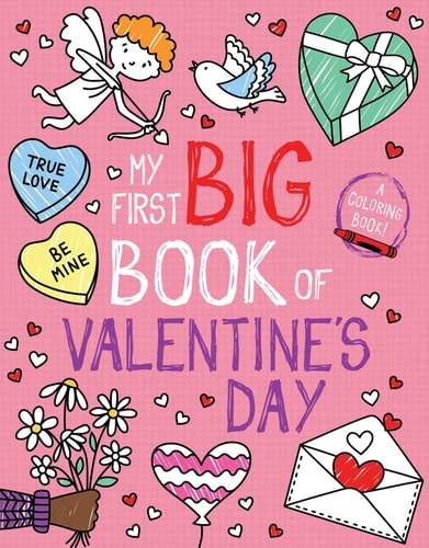 My First Big Book of Valentine’s Day — Little Bee Books
