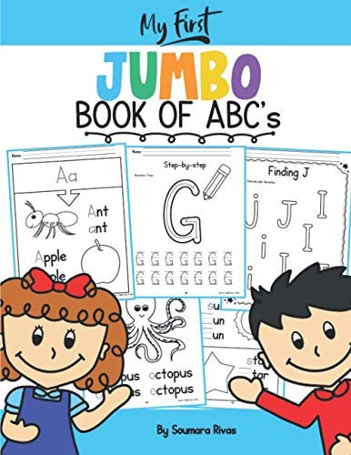 My First JUMBO Book of ABC’s — Soumara Rivas