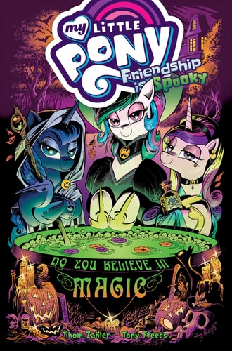 My Little Pony: Friendship Is Spooky — Thom Zahler