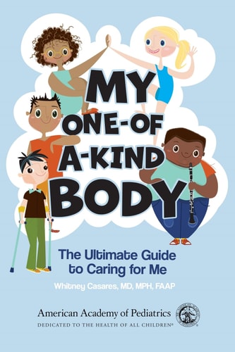 My One-Of-a-Kind Body The Ultimate Guide to Caring for Me — WHITNEY CASARES (M.D.)