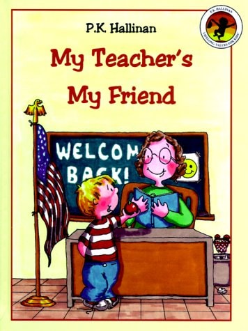 My Teacher’s My Friend — P. K. Hallinan
