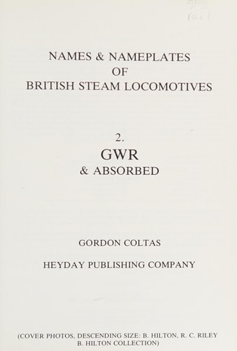 Names & nameplates of British steam locomotives GWR & absorbed — Gordon Coltas