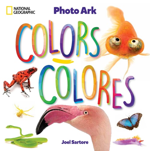 National Geographic Photo Ark Colors / Colores Board Book: Bilingual English-Spanish — Joel Sartore