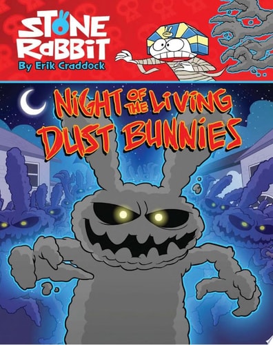 Night of the Living Dust Bunnies — Erik Craddock