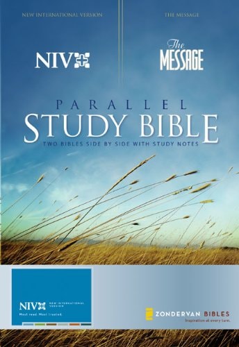 NIV, The Message Parallel Study Bible Two Bibles Side by Side with Study Notes — Zondervan Bibles