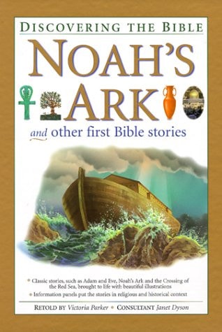 Noah’s Ark and Other First Bible Stories — Victoria Parker
