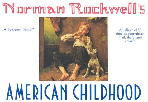 Norman Rockwell’s American Children — Norman Rockwell