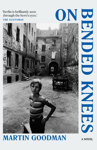 On Bended Knees — Martin Goodman
